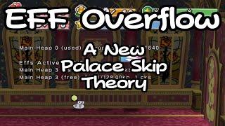 The EFF Overflow - A New Palace Skip Theory