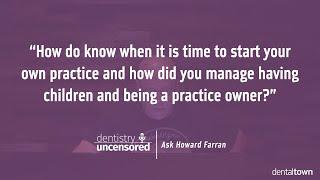 How do you know when it's time to start your own practice?