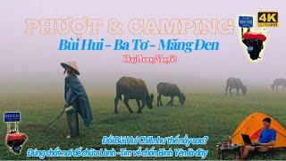 Thảo Nguyên Bùi Hui - Vi Ô Lắk -Cung Đường Măng Đen - Phượt Camping Miền Tây Miền Trung Tây Nguyên