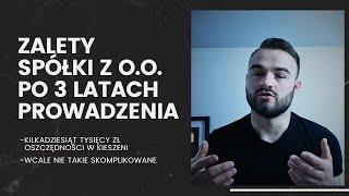 Zalety Spółki z o.o. nad JDG - opinia po 5 latach prowadzenia (2020-2025)