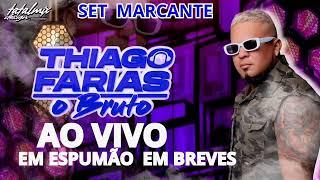 DJ THIAGO FARIAS AO VIVO NO ESPUMÃO - BREVES (SÓ MARCANTE) (05-12-2024)