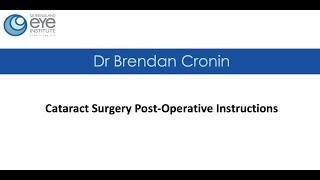 Post cataract surgery patient instruction video