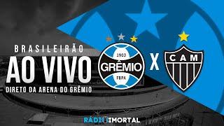 AO VIVO | GRÊMIO X ATLÉTICO-MG | BRASILEIRÃO 2024 | DIRETO DA ARENA