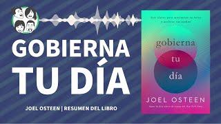 Cómo Crear tu Mejor Día en Dios | Joel Osteen | Gobierna tu Día | Resumen por Capítulos | Audiolibro