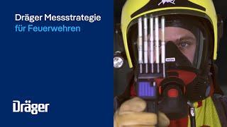 Dräger Messstrategie für Feuerwehren