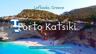 The Breathtaking Beauty of Porto Katsiki Beach, Lefkada (Greece) - drone video / relaxing music