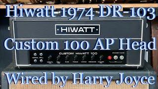 Hiwatt 1974 DR-103 AP Custom 100 Head Amp [Harry Joyce]