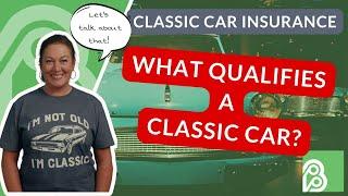 How to tell if my Car Qualifies for Classic Car Insurance?