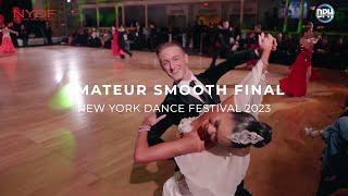 AMATEUR SMOOTH FINAL | NYDF 2023 | NEW YORK DANCE FESTIVAL