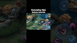 Selena gameplay tips #tips #shorts #mobilelegends #mlbb #selena