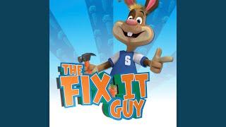 The Fix It Guy