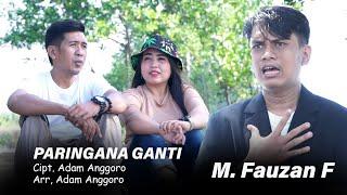 Paringana Ganti  •• Lagu_Tarling _ Terbaru 2024 /2025 •• Vocal : M Fauzan F