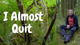 I Almost Quit- Landscape Photography