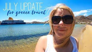 July Greece Travel Restrictions Update || Greece Travel