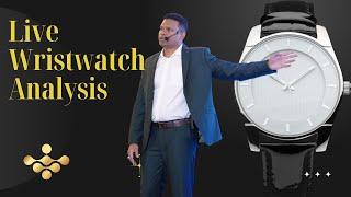 Wristwatch Analysis Webinar Live| Know about a person by wristwatch