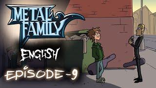 Metal Family season 1 episode 9