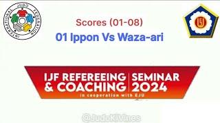  IJF Refereeing & Coaching Seminar 2024 | Part-1: Ippon vs Wazari | Judo Insights 