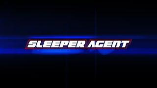 SLEEPER AGENT- Teaser