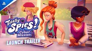 Totally Spies! - Cyber Mission - Launch Trailer | PS5 & PS4 Games