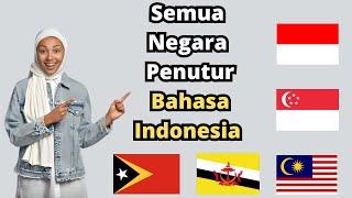 Semua Negara Penutur Bahasa Indonesia