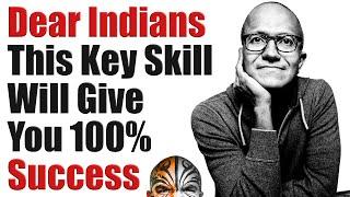 Dear Indians This Key Skill Will Give You 100% Success In Your Career and Life - Video 8257