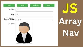 JavaScript - Array Data Navigation Buttons with JS HTML, CSS [With Source Code]