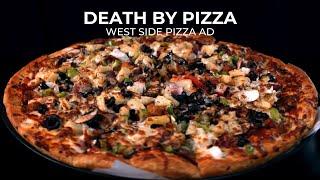 Death By Pizza -  West Side Pizza Ad by Lioness Studios