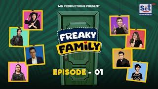 Freaky Family Episode 1 | 18 October 2024 | Set Entertainment