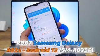 ROOT Samsung Galaxy A02s - Android 12 (SM-A025F)