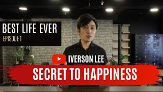 Best Life Ever: Episode 1 - Secrets to Happiness using BaZi