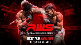 RWS Muay Thai Highlight | September 21, 2024 | Rajadamnern World Series