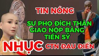 SƯ PHỌ ĐÍCH THÂN GIAO BẰNG TIẾN SỸ..NHỤC…CTN ĐAU ĐIẾN-CHỊ 2 ĐỂ LẠI HỆ LUỴ CHO SƯ MINH TUỆ