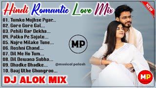 Nonstop  Hindi Romantic Love MixDj Alok Mix || Musical Palash