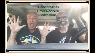 Great Northern Adventure: Part 1