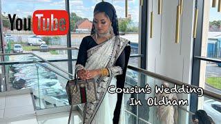 Cousin’s Wedding Day Vlog in Oldham | Bengalistagram | Bengali Weddings