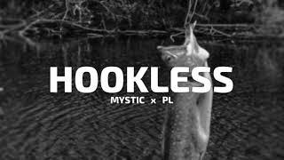 Mystic x PL - Hookless (prod. 3lackondabeat)