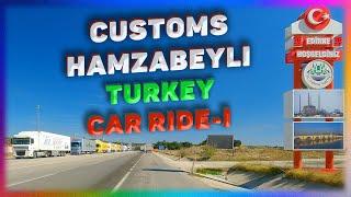 From CUSTOMS HAMZABEYLI Towards The City Of Edirne. Turkey. Car Ride