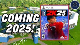 PGA TOUR 2K25 CONFIRMED for Early 2025!