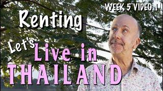 RENTING YOUR PLACE IN THAILAND Let's Live in Thailand!