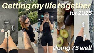 GETTING MY LIFE TOGETHER FOR 2025 || New year resets, 75 hard vlog, healthy habits for 2025