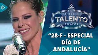 Tierra de talento  |  Tierra de 28-F - Especial Día de Andalucía