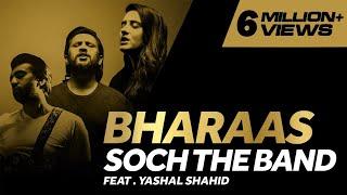 Bharaas OST ( Slow version) Singers | Adnan Dhool (Soch The Band) | Yashal Shahid