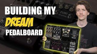 Building My Dream Pedalboard 2022 (feat. King Of Tone, Starlight, & Golden Reverberator)