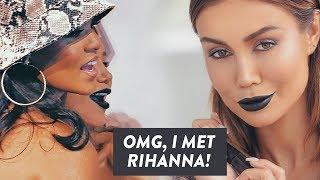 MEETING RIHANNA! Behind the scenes working with FENTY