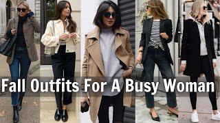 Effortlessly Chic Fall Outfits For A Busy Woman Like You!