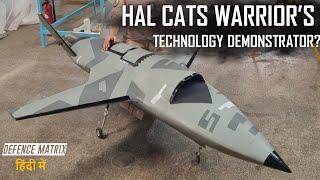 BIG! : HAL CATS Warrior's Technology Demonstrator? | हिंदी में