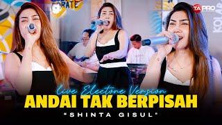 Shinta Gisul - ANDAI TAK BERPISAH (Dangdut Live Electone) | Tali yang putus di tengah