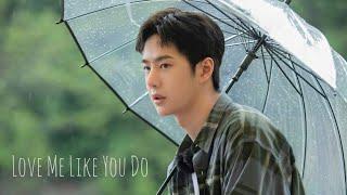 Wang Yibo  | [FMV] - love me like you do