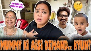 Mummy Ki Aisi Demand..Kyun? | Bharti Singh | Haarsh Limbachiyaa | Golla