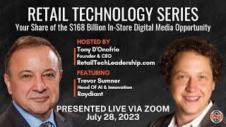 Retail Technology Series - Your Share of the $168 Billion In-Store Digital Media Opportunity